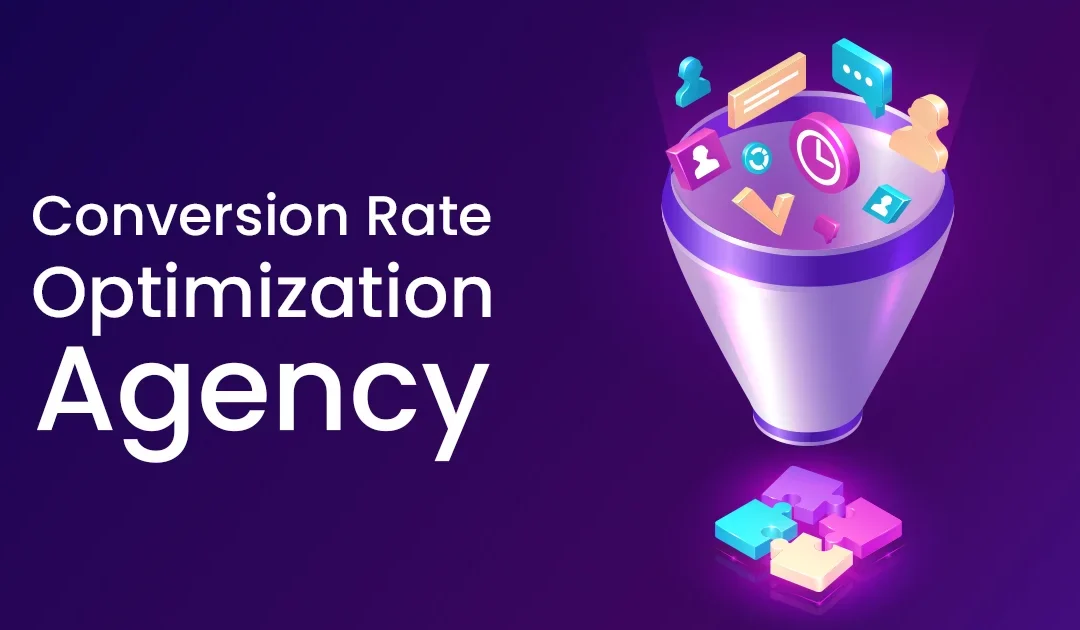 Conversion Rate Optimization Agency