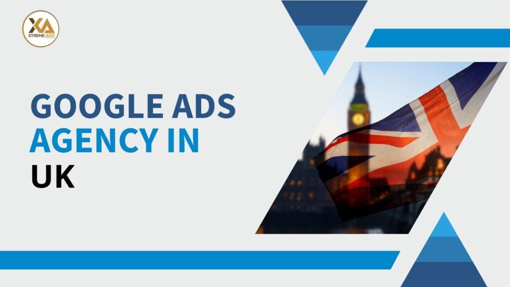 Google Ads Agency UK