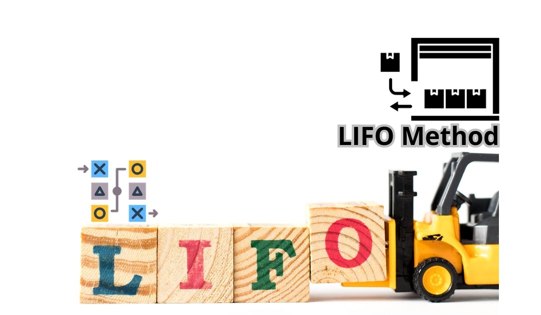 What Is LIFO